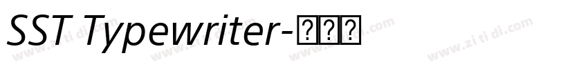 SST Typewriter字体转换
